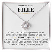 À ma Belle Fille - Collier nœud d'amour