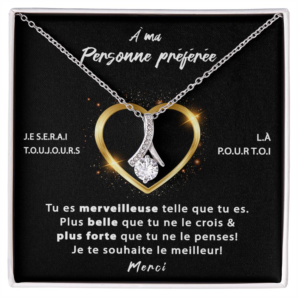 À ma Personne Préférée - Je serai là pour toi pour toujours