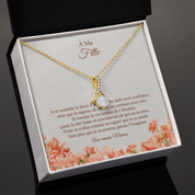 À ma Fille - Je te souhaite force et sagesse, je t'aime maman