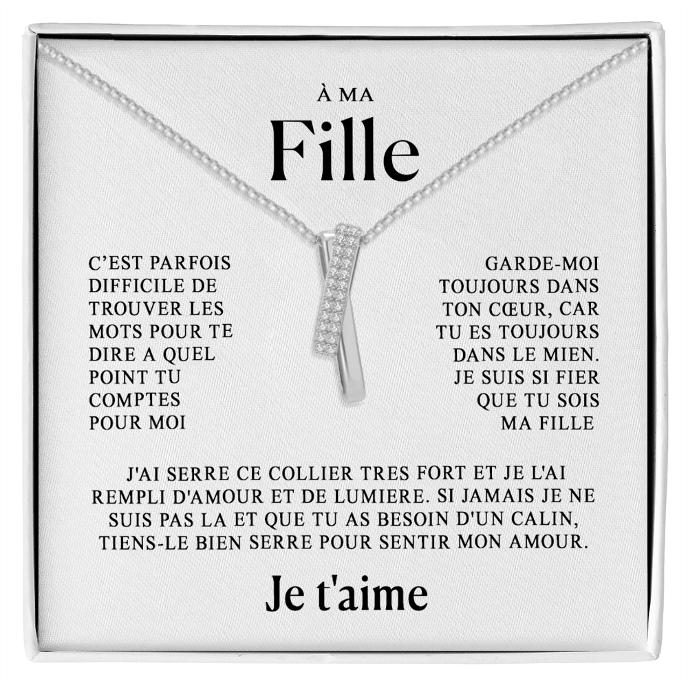 À ma Fille - Un lien qui ne peut être défait