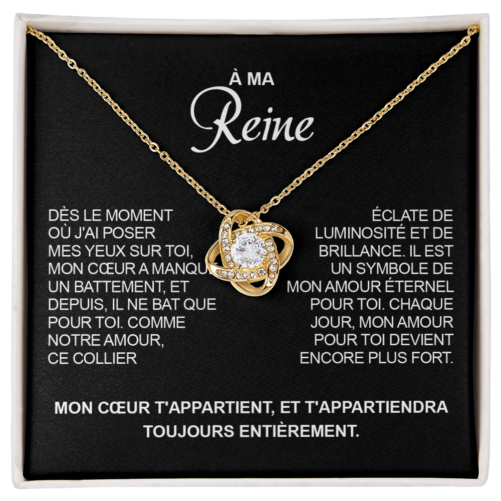À ma Reine - Mon cœur sera toujours entièrement à toi - Or